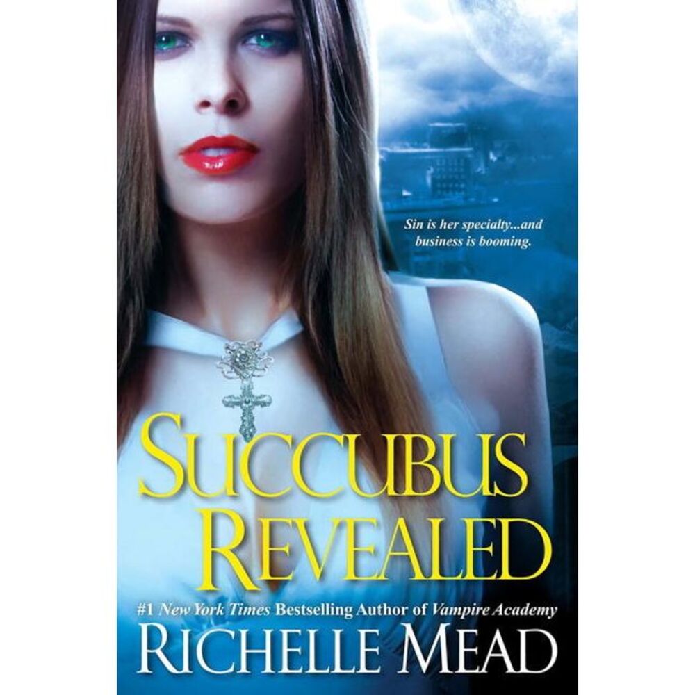 Succubus Revealed -- Richelle Mead